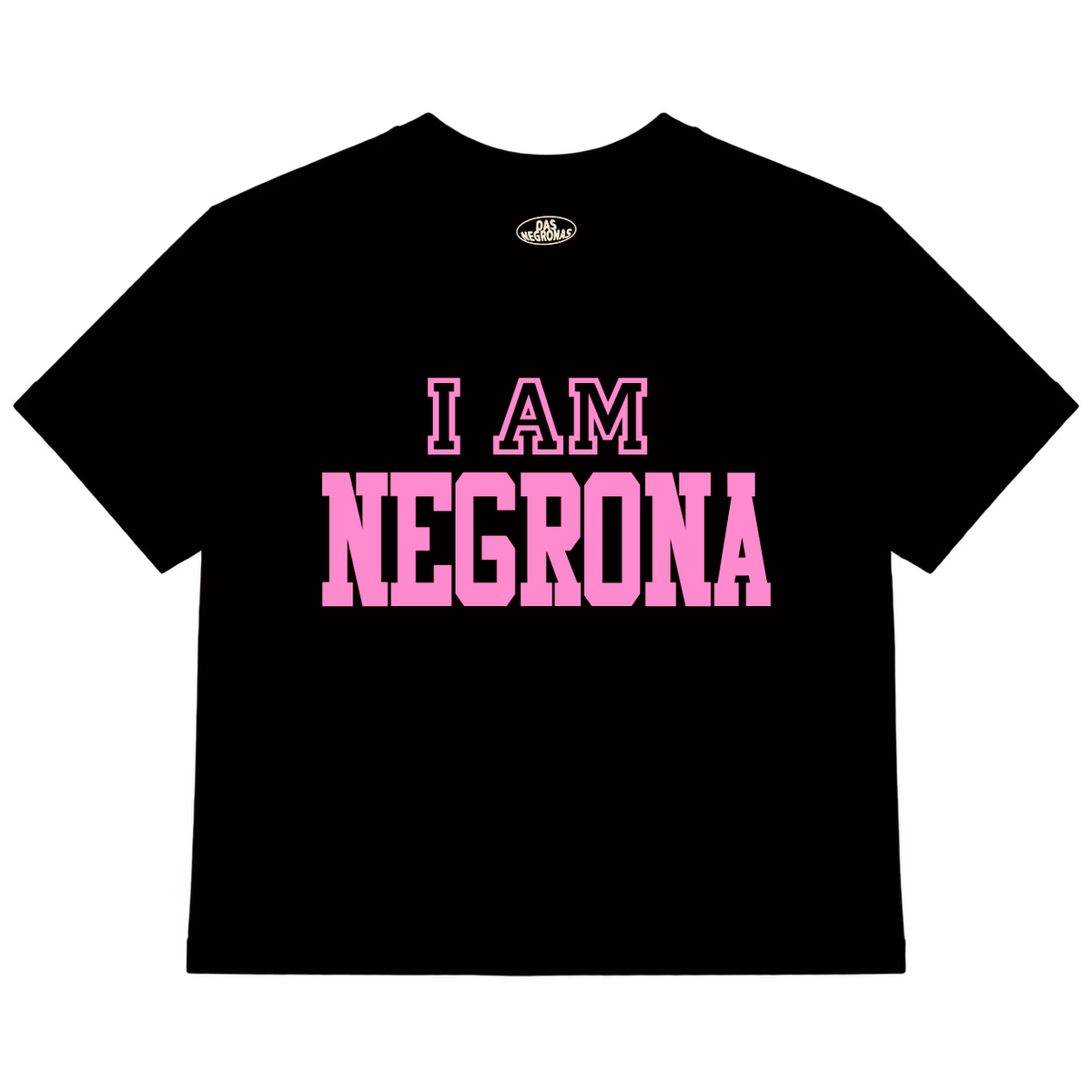 Baby Tee - I am Negrona