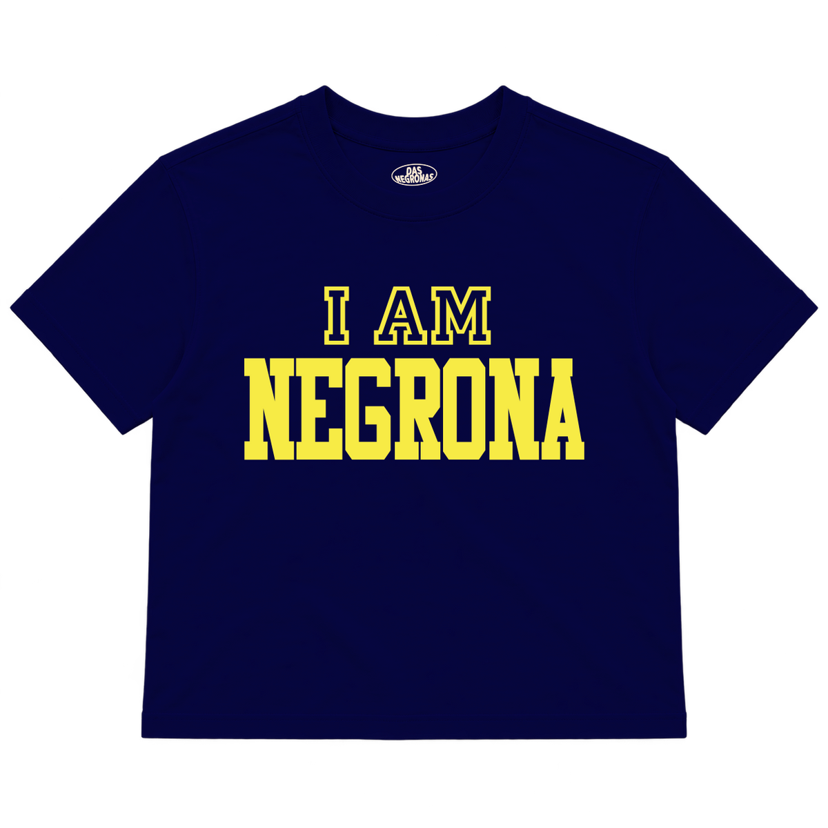 Baby Tee - I am Negrona